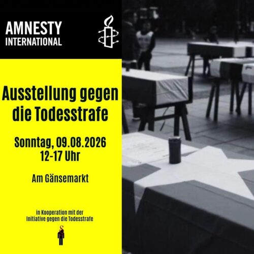 Ausstellung gegen die Todesstrafe am Gänsemarkt.